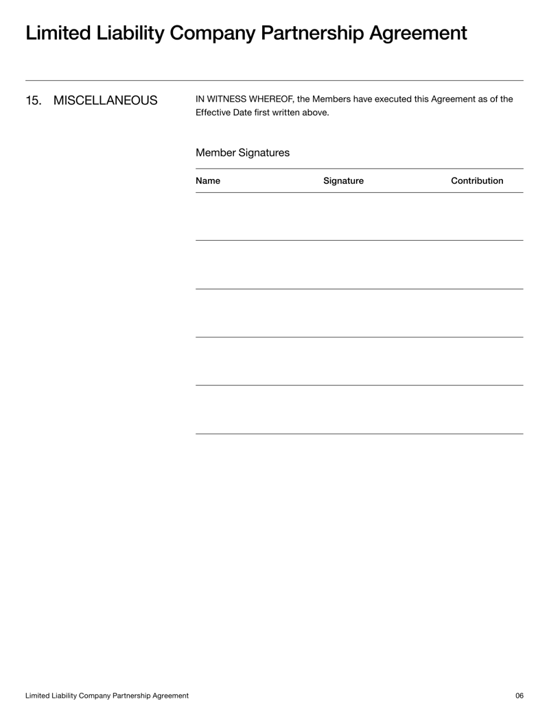 Limited Liability Company Partnership Agreement governing member ownership, management authority and dissolution procedures