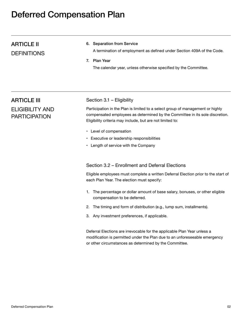 Deferred Compensation Plan for general use in managing deferred income agreements