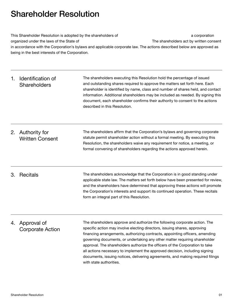 Shareholder Resolution documenting official decisions, approvals, or corporate actions by a company’s shareholders under US law