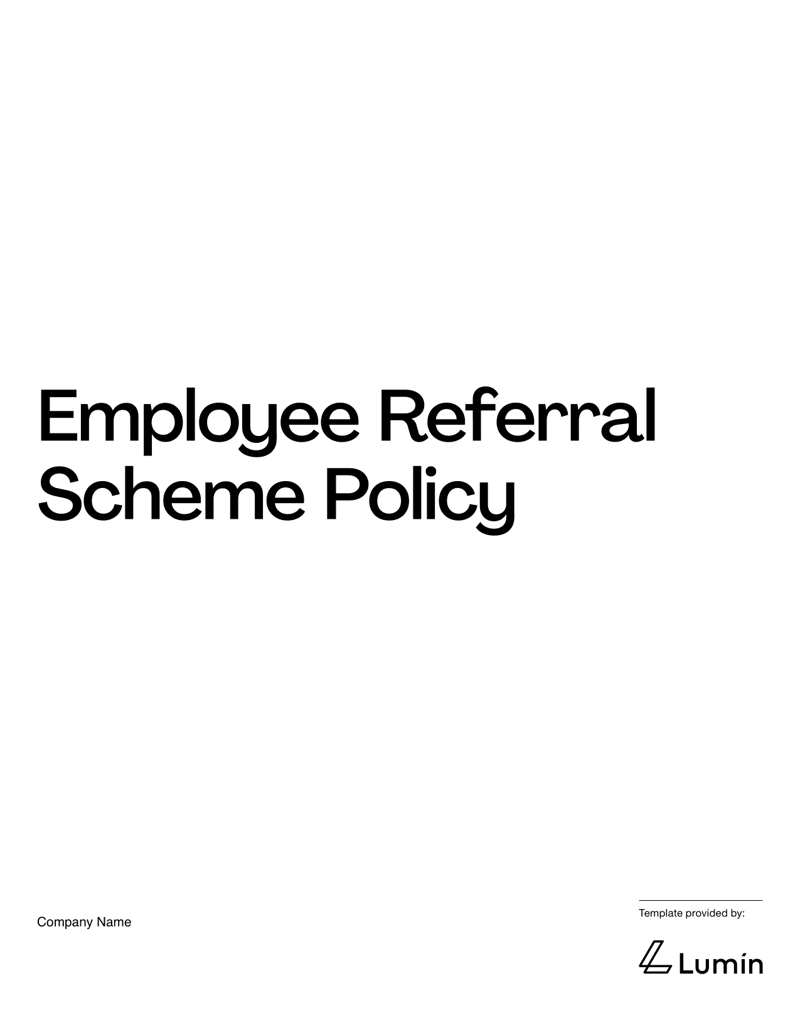 Employee Referral Scheme Policy template with sections for eligibility, referral process, incentives, exclusions and acknowledgment