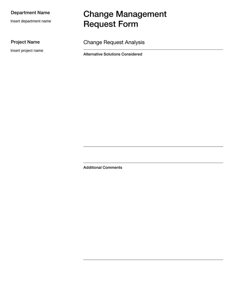 Change Management Request Form for proposing system or process changes
