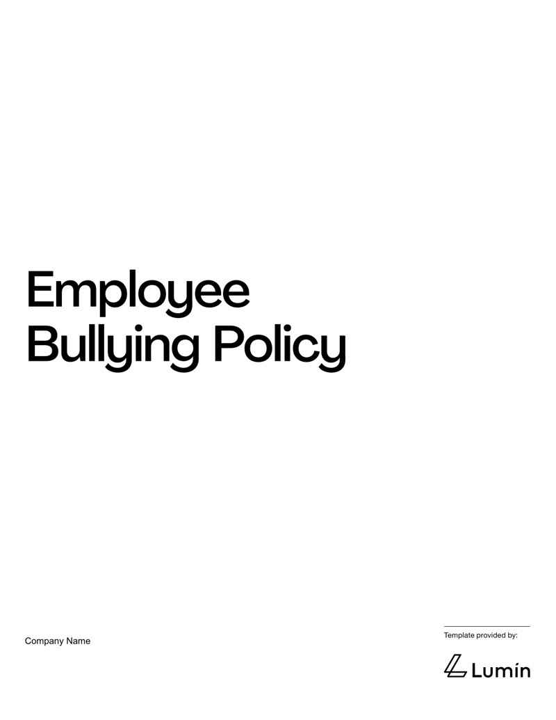 Employee Bullying Policy document outlining definitions, reporting procedures, support, enforcement and sign-off sections