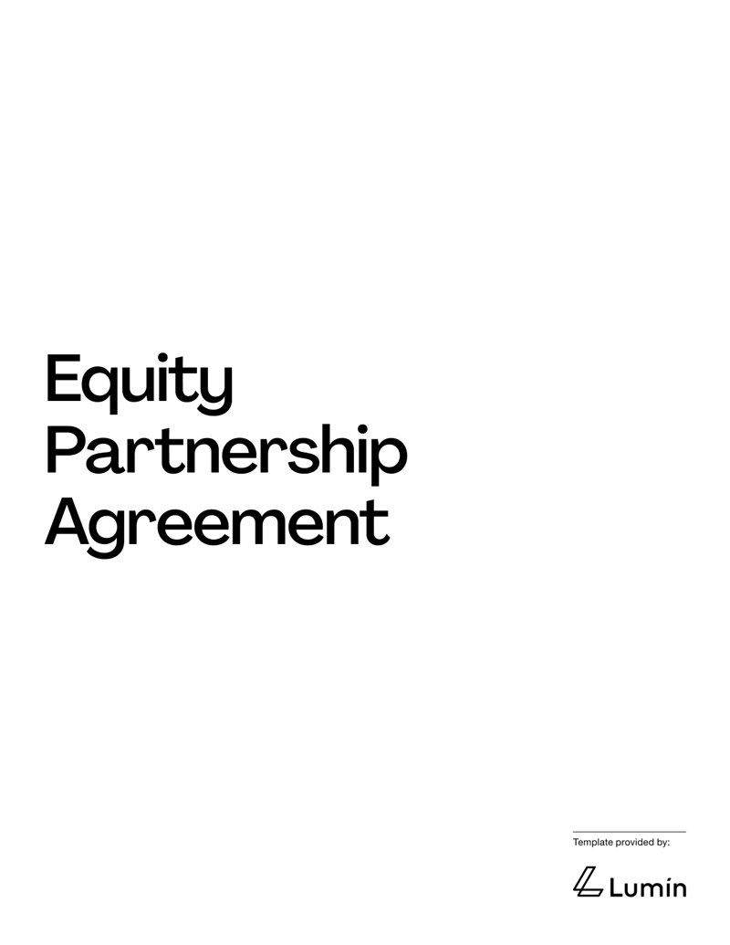 Equity Partnership Agreement defining ownership shares, profit distribution, management responsibilities, and obligations between partners under US law