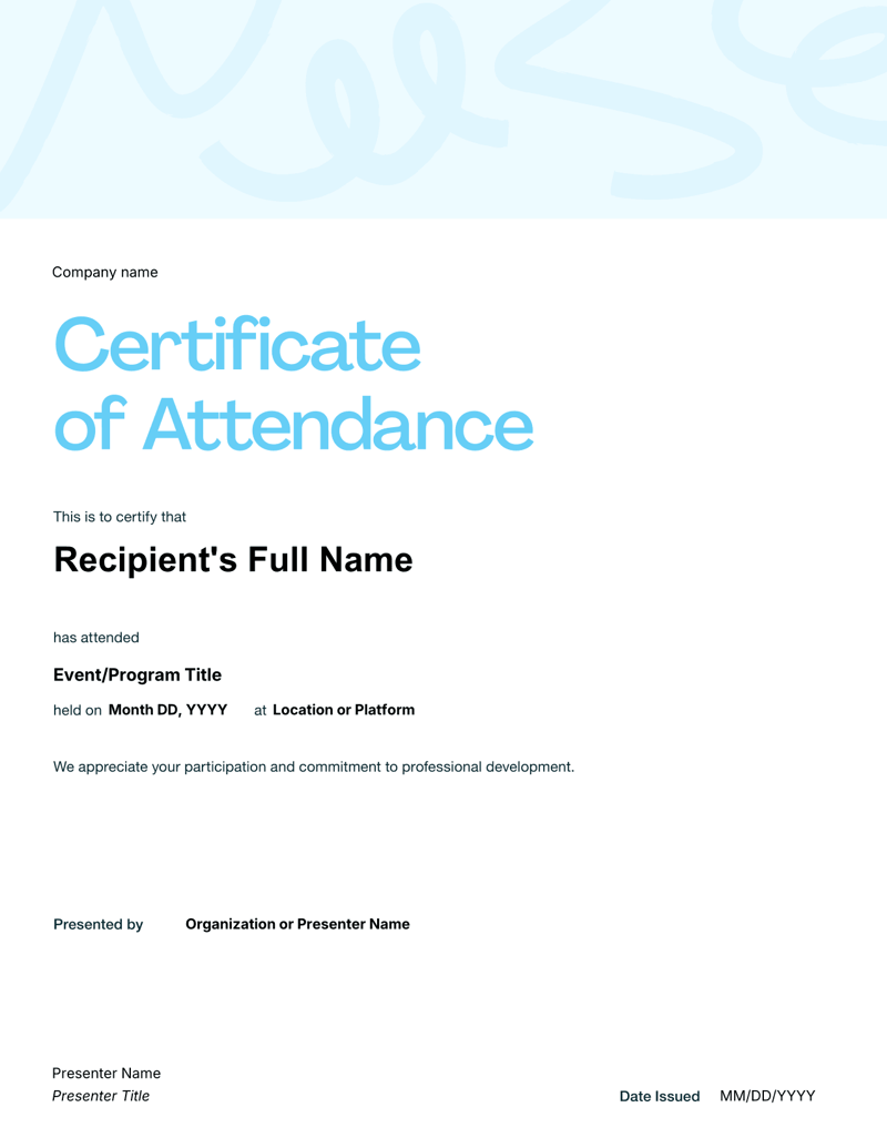 Certificate of Attendance template with participant’s name, event title, date, presenter’s name and signature line