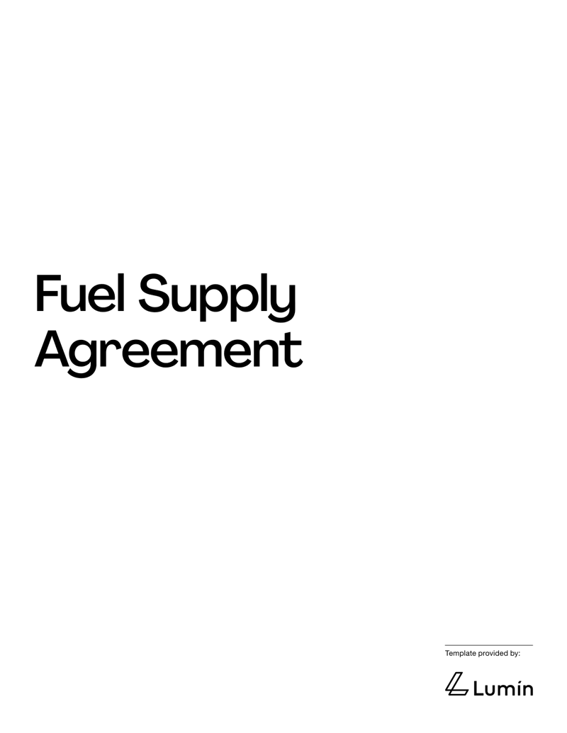 Fuel Supply Agreement detailing fuel delivery, pricing, quality standards and dispute resolution