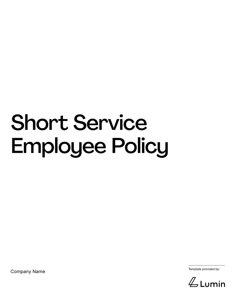 Short Service Employee Policy outlining onboarding, supervision, training requirements and acknowledgment section