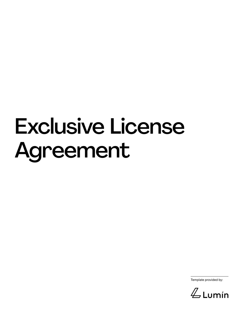 Exclusive License Agreement granting exclusive rights to use and commercialize intellectual property with royalty and termination terms