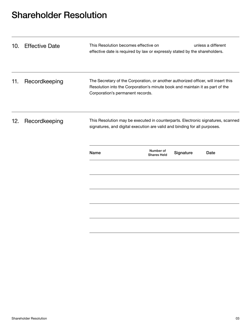 Shareholder Resolution documenting official decisions, approvals, or corporate actions by a company’s shareholders under US law