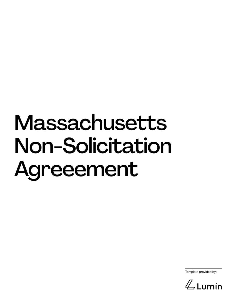 Non-Solicitation Agreement Massachusetts for preventing solicitation of clients or employees while aligning with Massachusetts legal requirements
