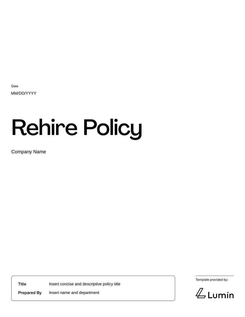 Rehire Policy for outlining conditions under which former employees may be eligible for reemployment