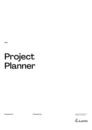 Project Planning Template | Edit online for free with Lumin