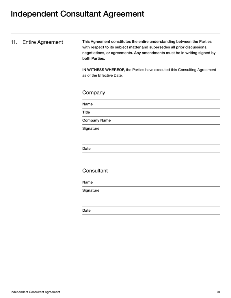 Independent Consultant Agreement setting terms for services, payment, confidentiality and intellectual property