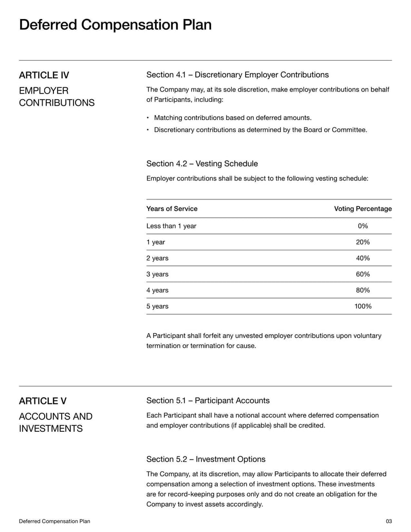 Deferred Compensation Plan for general use in managing deferred income agreements