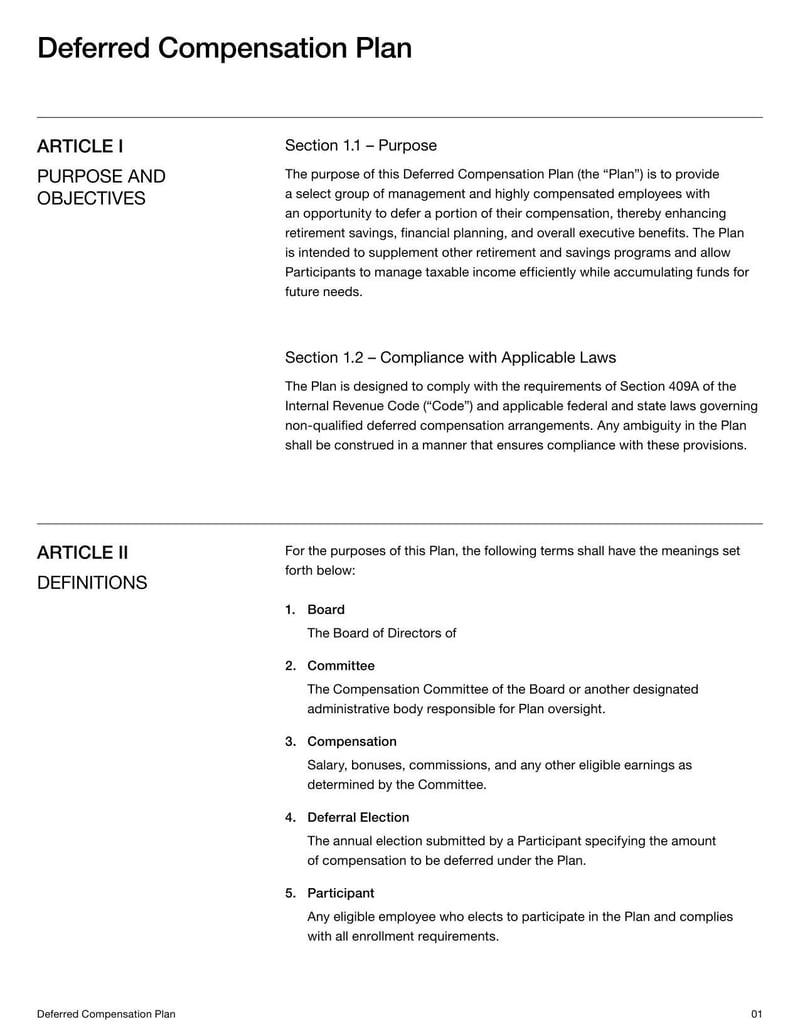 Deferred Compensation Plan for general use in managing deferred income agreements