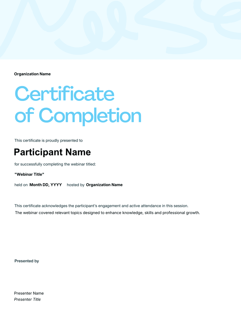 Webinar Certificate showing participant name, webinar title, completion date and authorized signatures