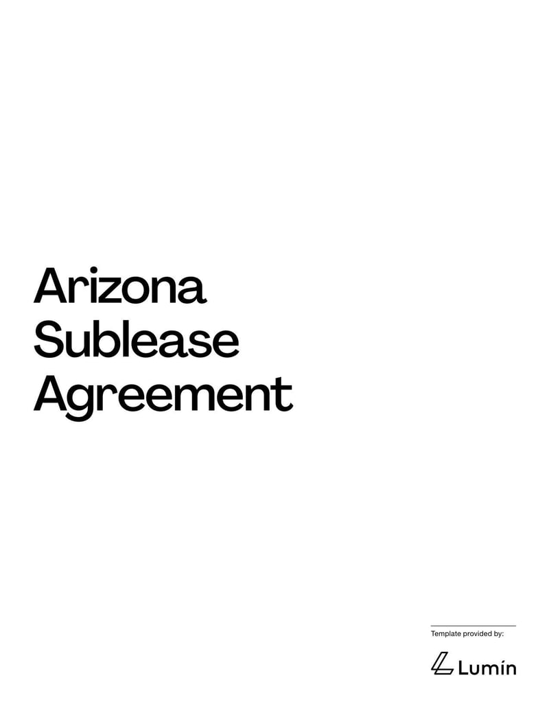 Arizona Sublease Agreement outlining terms for a tenant to sublet the rental property to another party