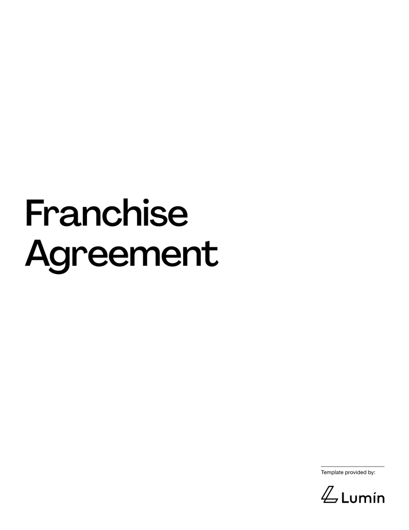 Franchise Agreement form detailing franchisor–franchisee rights and obligations