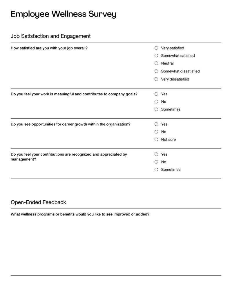 Employee Wellness Survey is used to assess the physical, mental, and emotional well-being of employees in the workplace