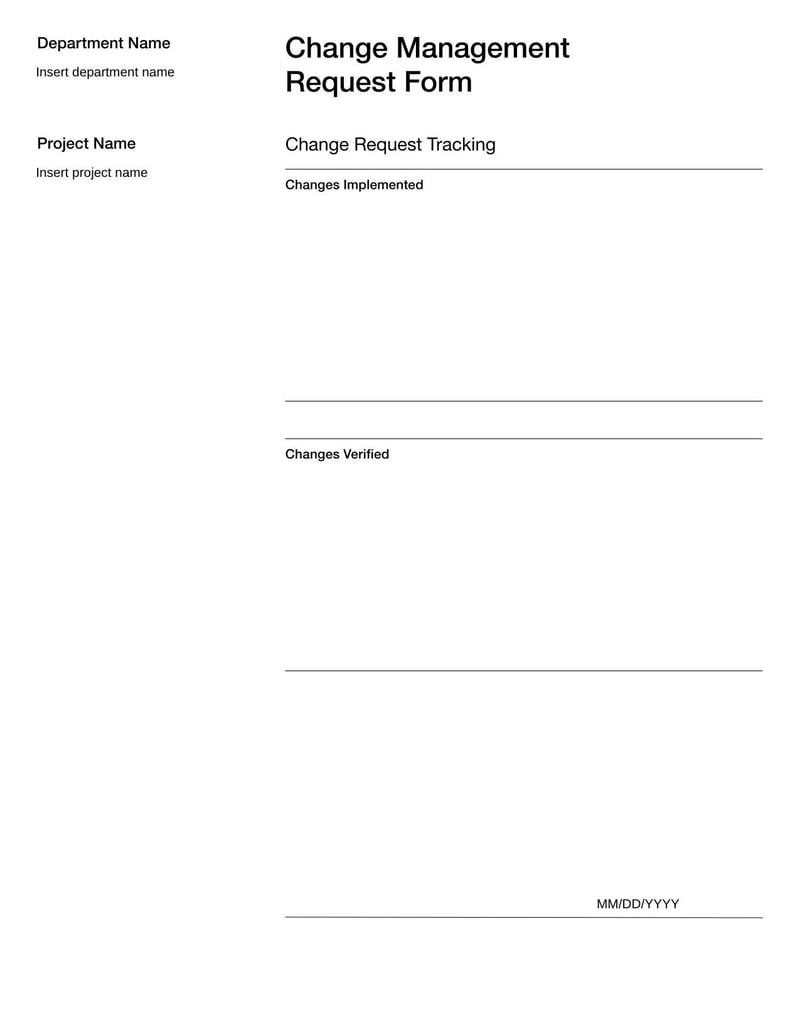 Change Management Request Form for proposing system or process changes