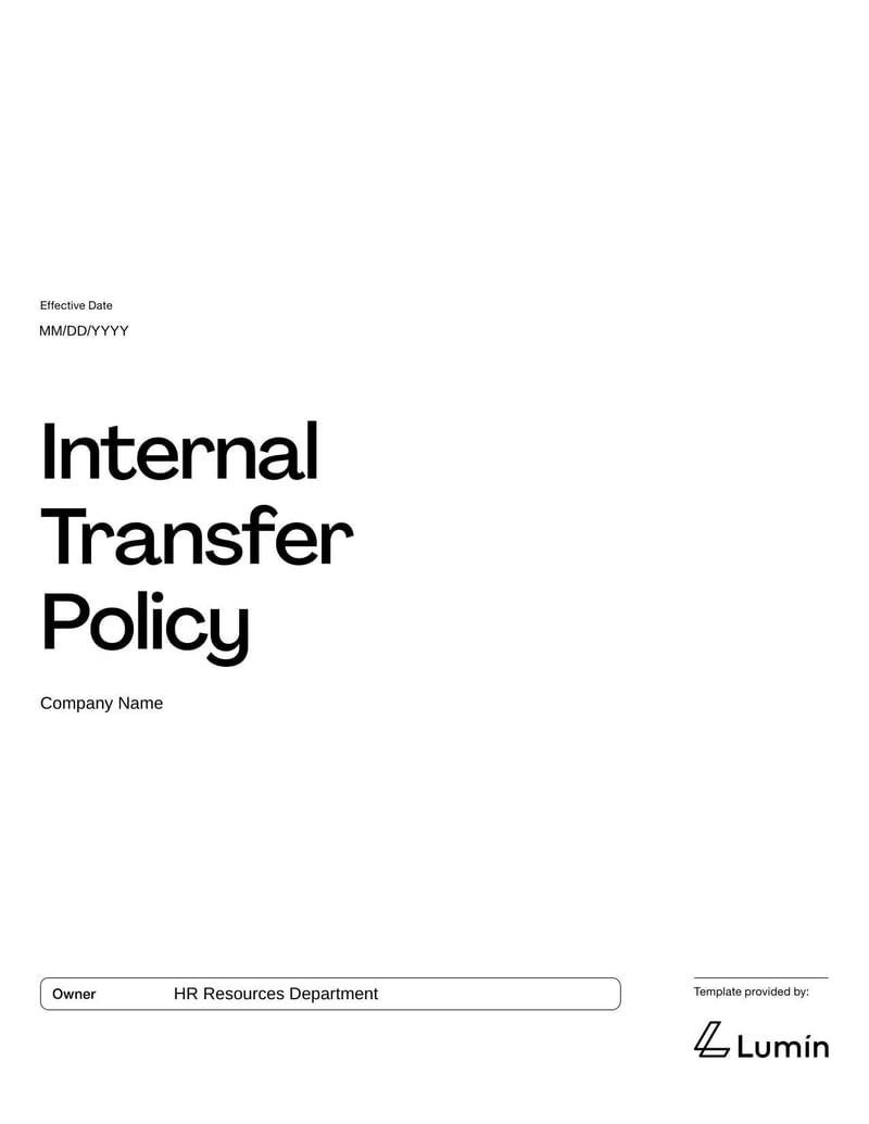 Internal Transfer Policy for guiding employee moves between departments or roles within a company