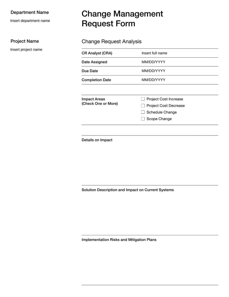 Change Management Request Form for proposing system or process changes