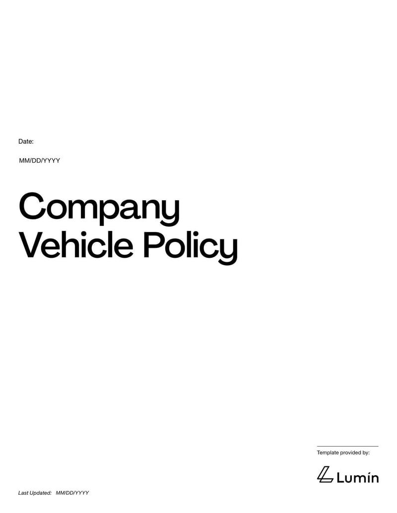 Company Vehicle Policy for establishing guidelines on employee use of company-owned vehicles