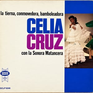 Carátula: La Tierna, Conmovedora y Bamboleadora Celia Cruz