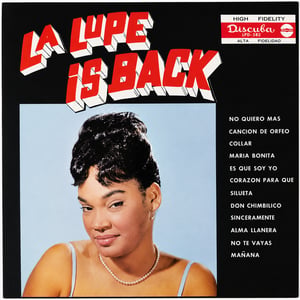 Carátula: La Lupe Is Back