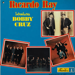 Carátula: Ricardo Rey Introduces Bobby Cruz