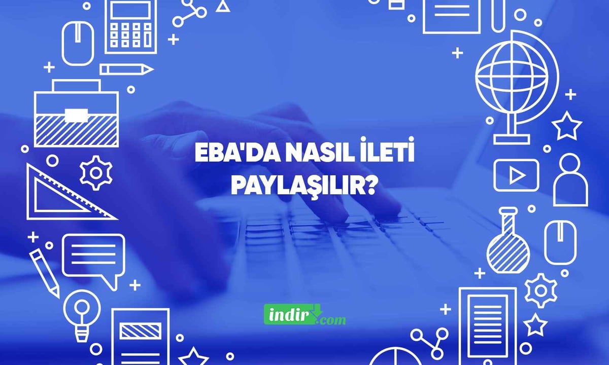 EBA'da nasıl ileti paylaşılır? 65 EBA'da nasıl ileti paylaşılır?