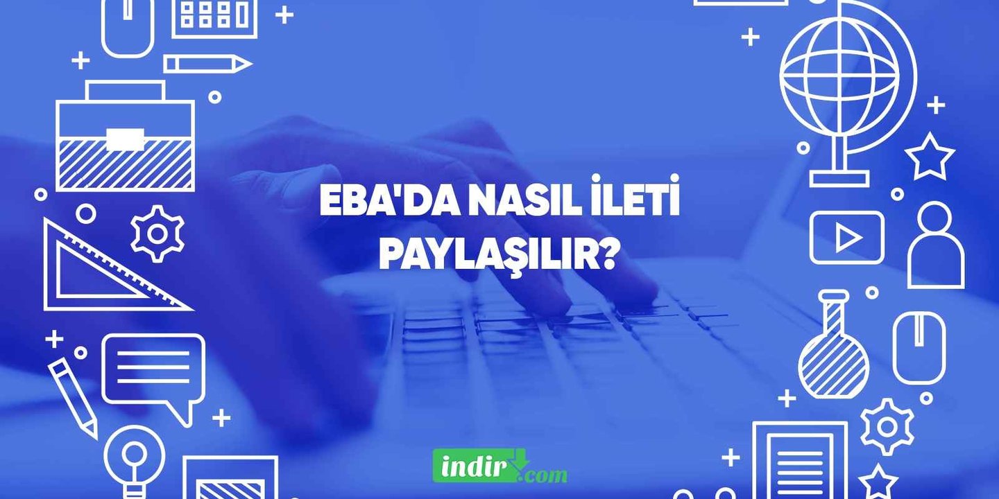 EBA'da nasıl ileti paylaşılır?