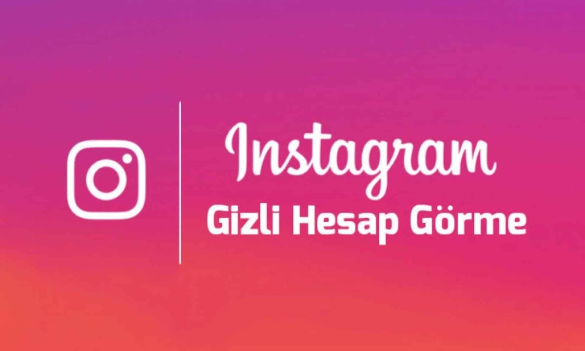 Instagram Gizli Hesapları Görme 65 Instagram Gizli Hesapları Görme