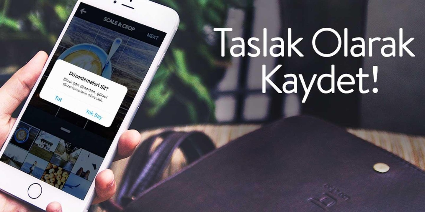 Instagram Taslak Olarak Kaydet Nasıl Kullanılır?