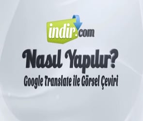 Google Translate ile Görsel Çeviri Nasıl Yapılır?