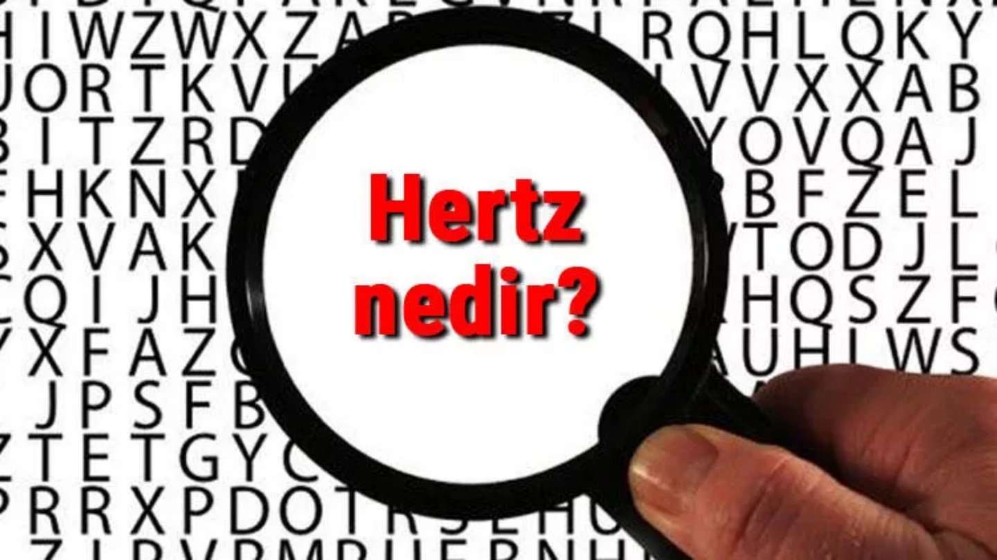 Hertz ne demek? 65 Hertz ne demek?