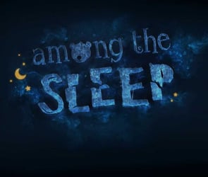 Among The Sleep sistem gereksinimleri