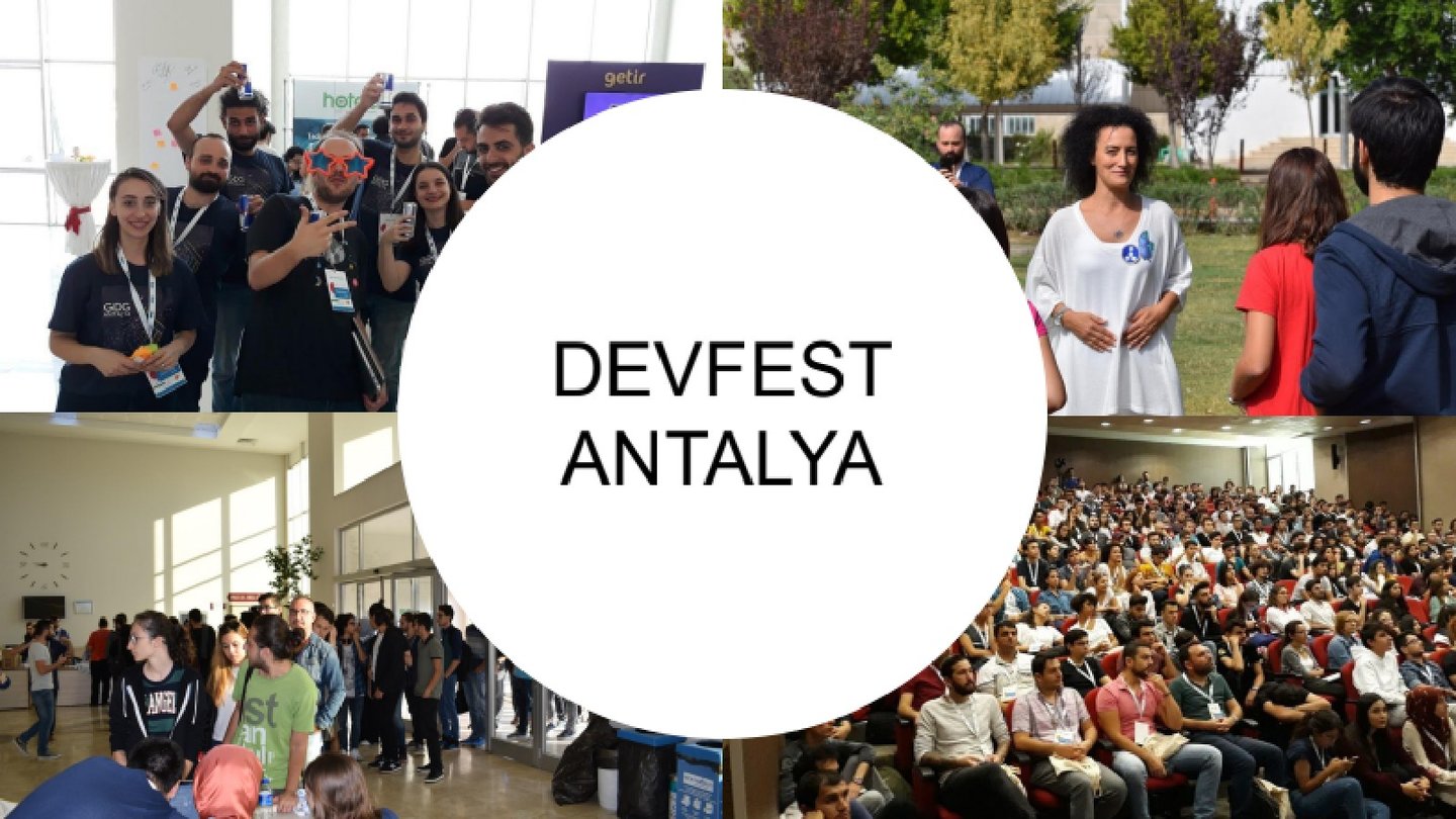 Devfest Antalya Geliştirici Festivali 4 Aralık’ta yapılacak 65 Devfest Antalya Geliştirici Festivali