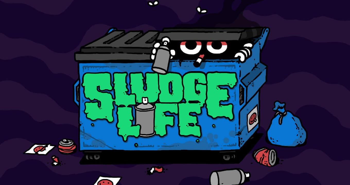 Sludge Life