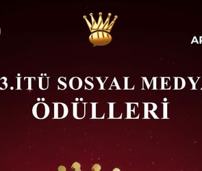 13. İTÜ Sosyal Medya Ödülleri Sahipleriyle Buluşuyor