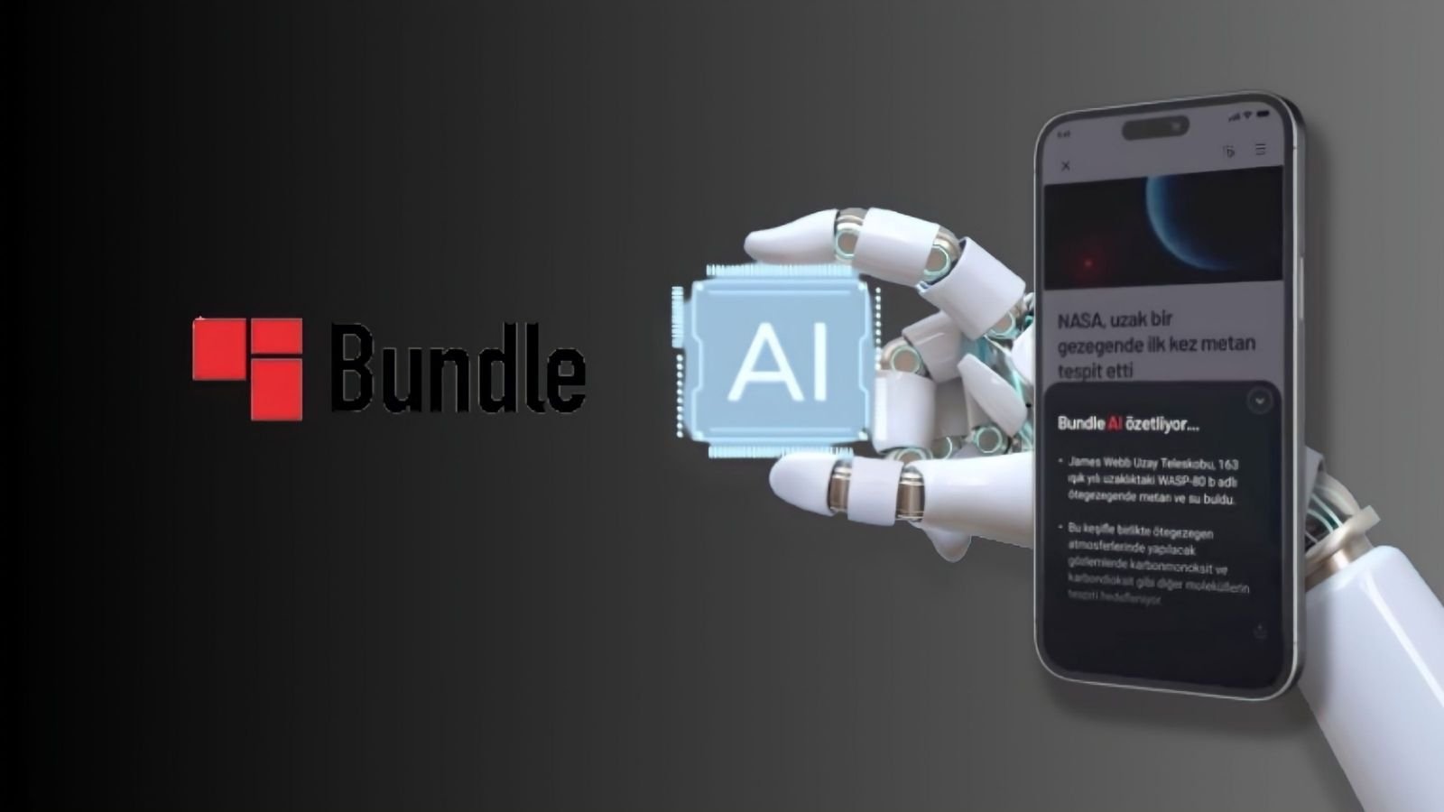 Bundle AI Yapay Zeka ile İçerik Özetleme Özelliğini Çıkardı