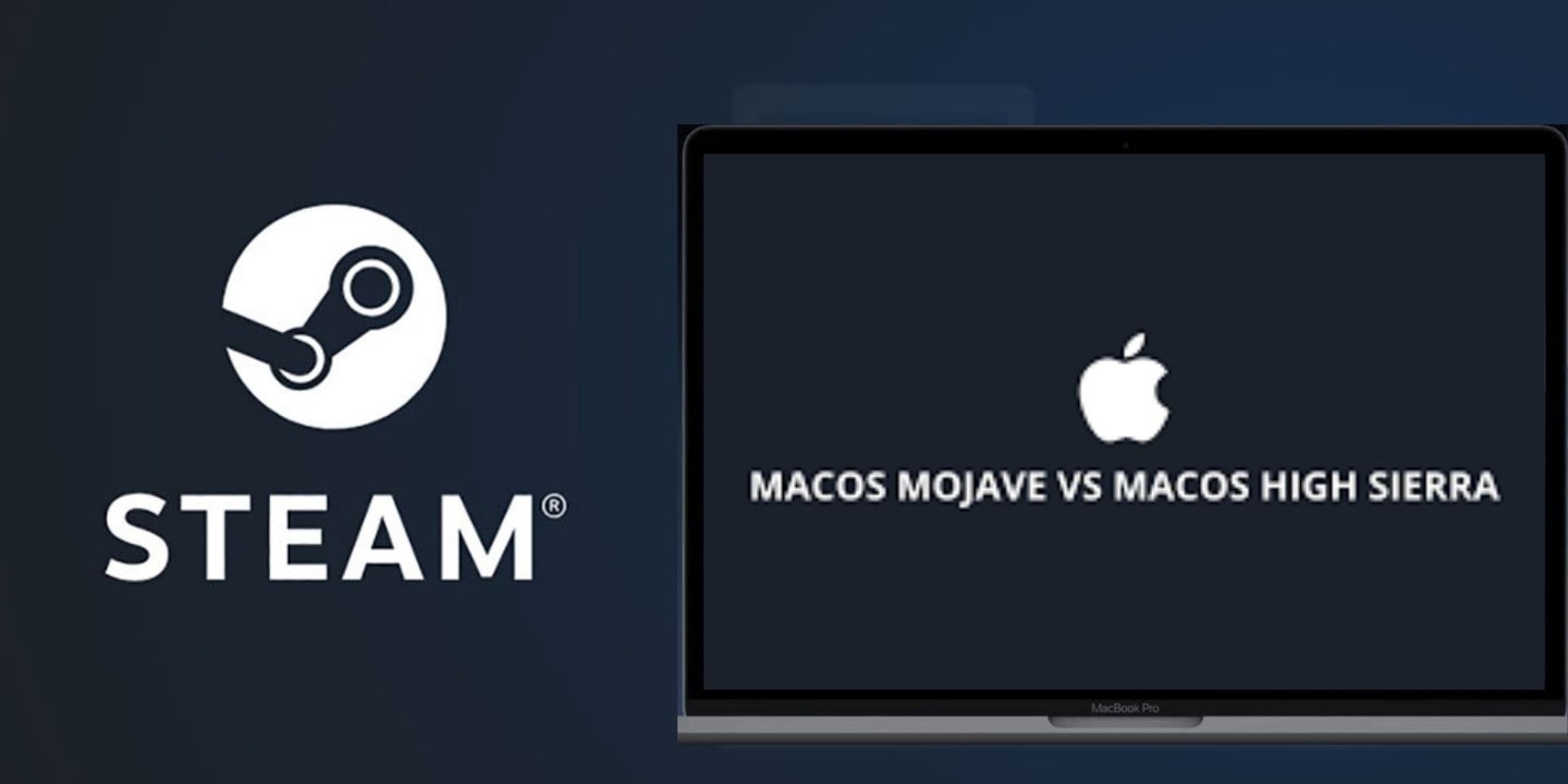 Steam macOS ve High Sierra desteğini kesiyor