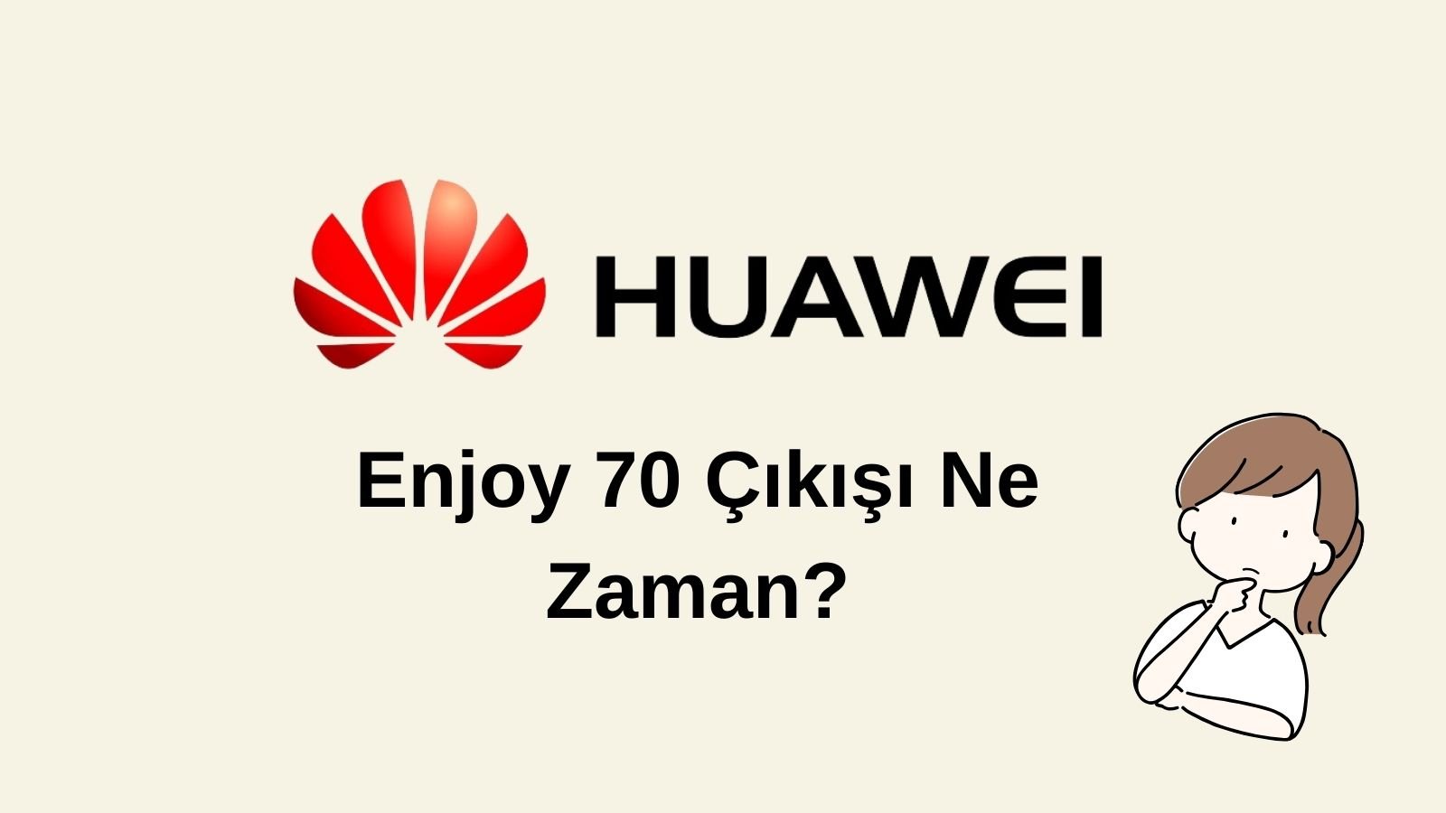 Huawei Yeni Enjoy 70 Telefonunu Tanıttı