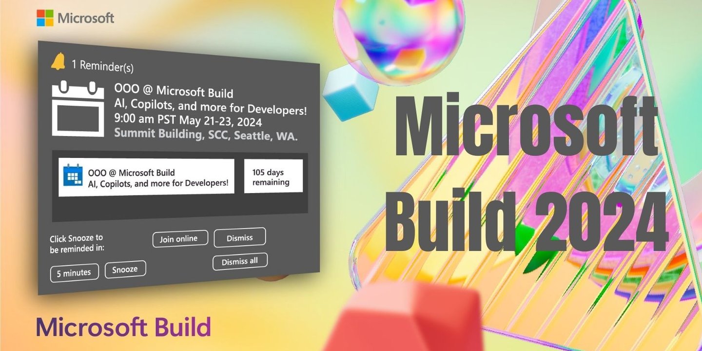 Microsoft Geliştiricilerle Build 2024 Etkinliğini Yapacak
