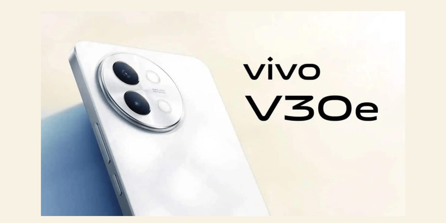 Vivo V30 Ailesine Yeni Üye: V30e Özellikleri ve Fiyatı