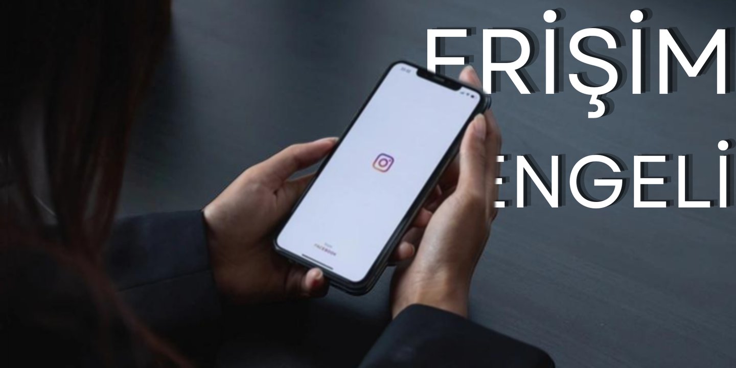 BTK Tarafından Instagram’a Erişim Engeli Geldi 1 BTK Tarafından Instagram’a Erişim Engeli Geldi