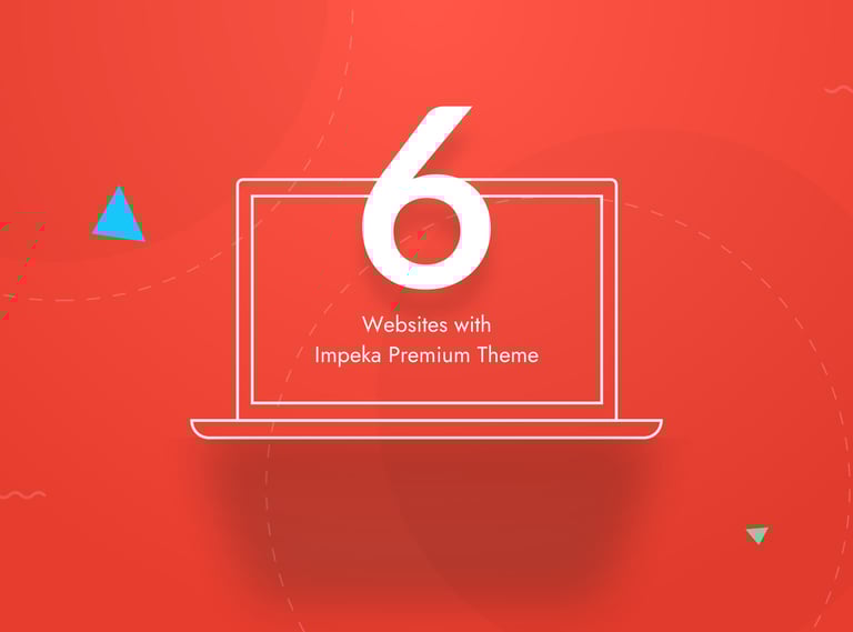 6 Websites created with Impeka premium theme