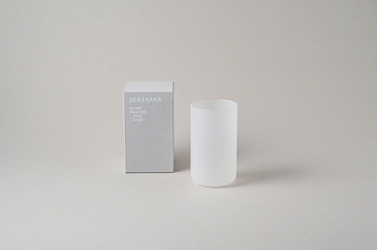 SEKISAKA / ALTER GLASS 360 [Frost] | cont _ she