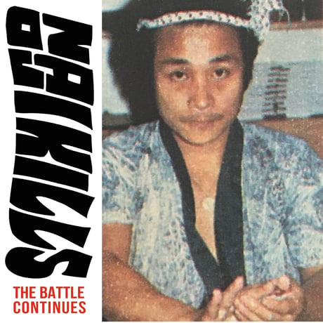 NAOJI KILLS  THE BATTLE CONTINUES CD-R
