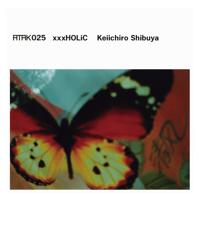 ATAK025 xxxHOLiC Keiichiro Shibuya【CD】