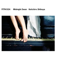 ATAK024 Midnight Swan Keiichiro Shibuya【CD】